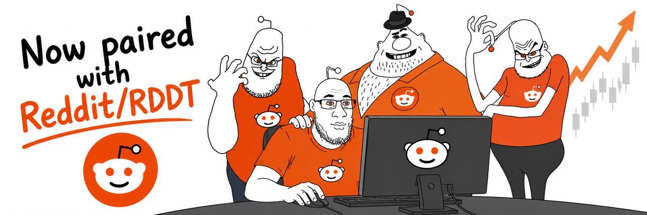 Now paired with Reddit / RDDT